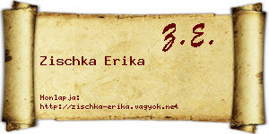 Zischka Erika névjegykártya